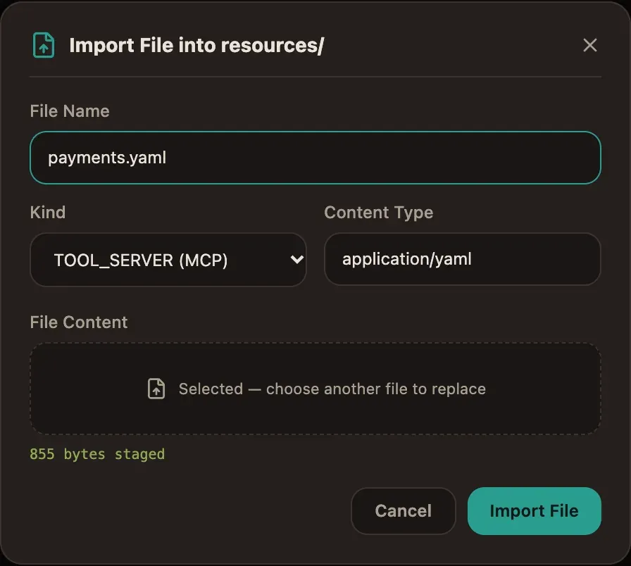 The Import File dialog: payments.yaml of kind TOOL_SERVER (MCP), 855 bytes staged
